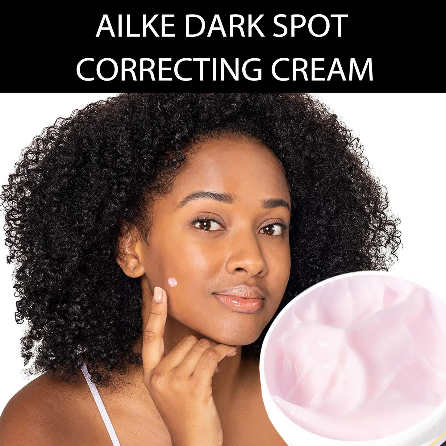 AILKE Dark Spot Corrector Cream For Face & Body.